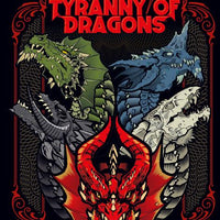 TYRANNY OF DRAGONS