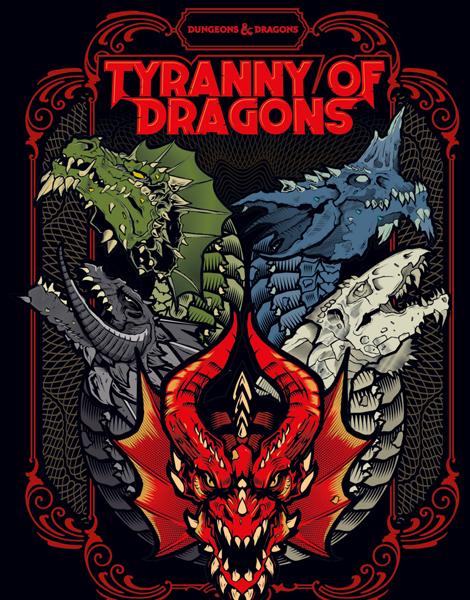 TYRANNY OF DRAGONS